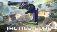 Tactics Core